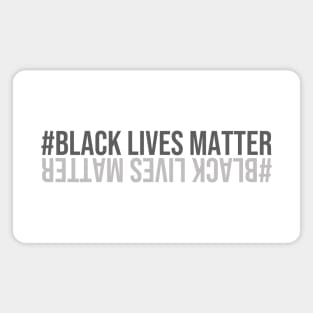 Black lives matter V.4 Magnet